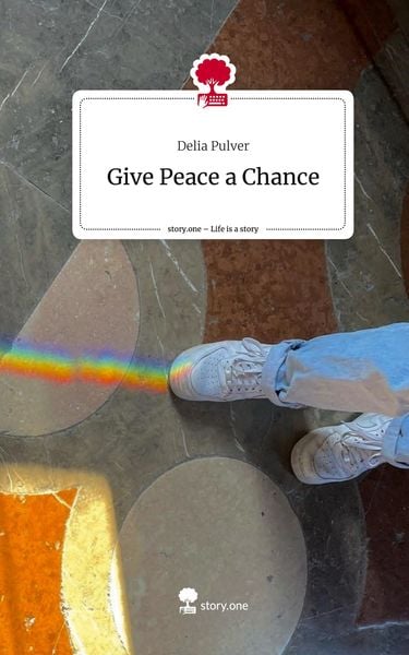 Produktbild: Give Peace a Chance. Life is a Story - story.one