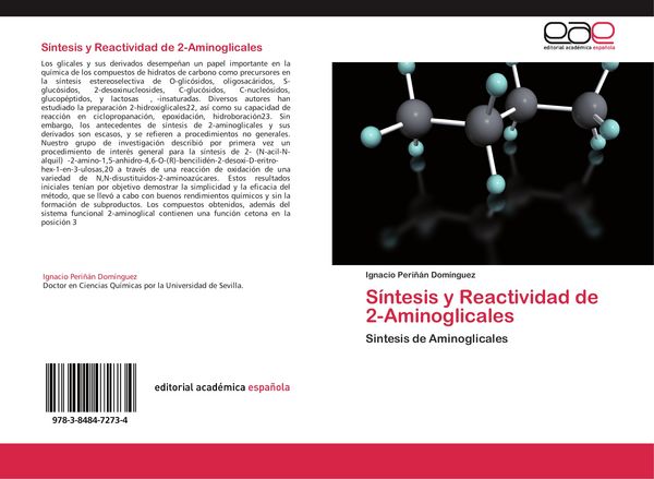 Produktbild: S&iacute;ntesis y Reactividad de 2-Aminoglicales