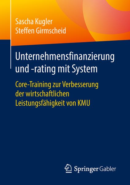 Produktbild: Unternehmensfinanzierung und -rating mit System