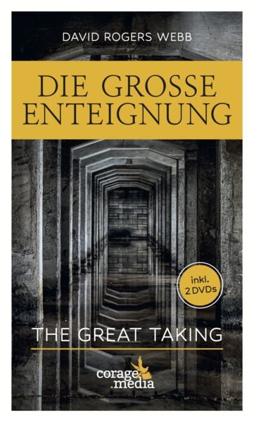 Die Große Enteignung, Set von David Rogers Webb, Corage Media, 978-90-833792-8-9