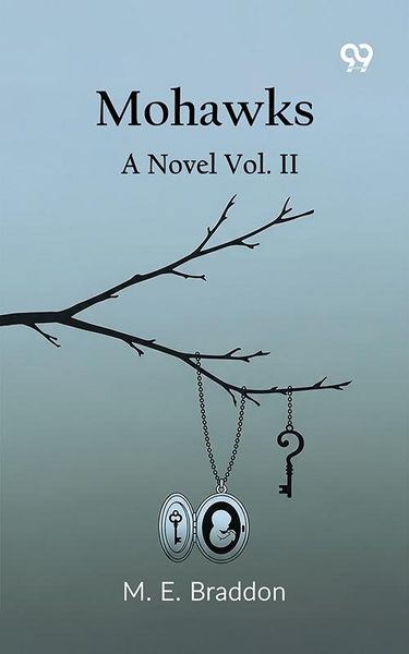 Produktbild: Mohawks A Novel Vol. II