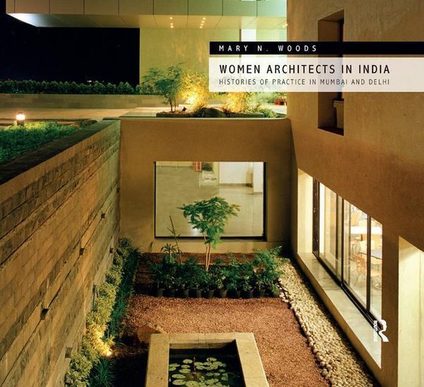 Produktbild: Woods, M: Women Architects in India
