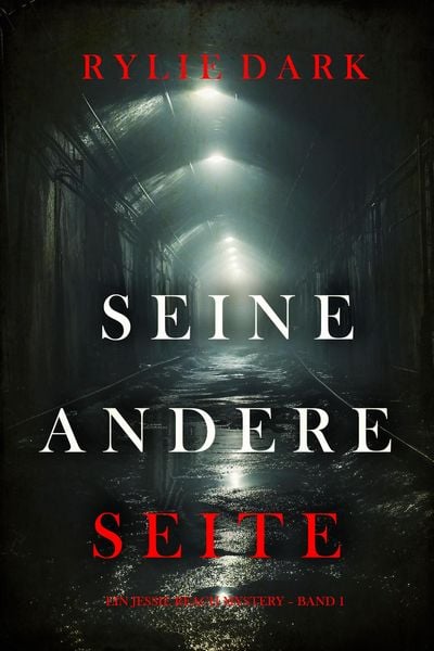 Produktbild: Seine Andere Seite (Ein Jessie Reach Mystery - Band 1)