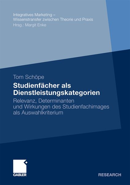 Studienfächer als Dienstleistungskategorien, Taschenbuch von Tom Schöpe, Betriebswirtschaftlicher Verlag Gabler, 9783834920317