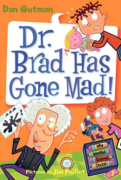 Produktbild: My Weird School Daze #7: Dr. Brad Has Gone Mad!