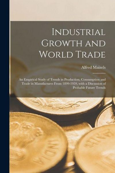 Produktbild: Industrial Growth and World Trade