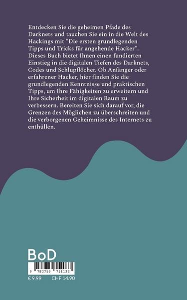 Produktbild: Die ersten grundlegenden Tipps und Tricks f&uuml;r angehende Hacker