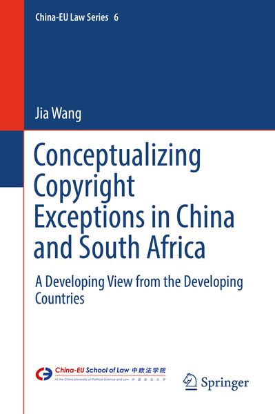 Produktbild: Conceptualizing Copyright Exceptions in China and South Africa