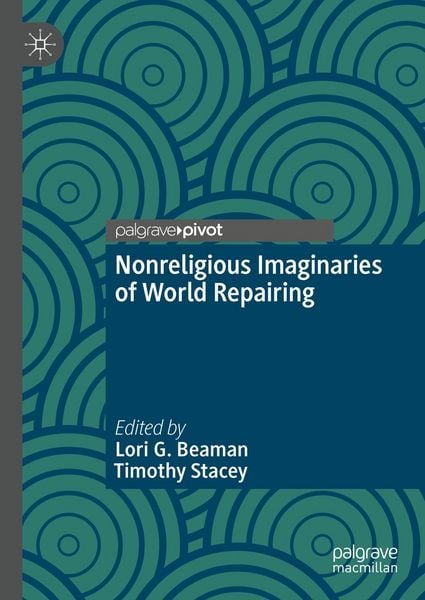 Produktbild: Nonreligious Imaginaries of World Repairing