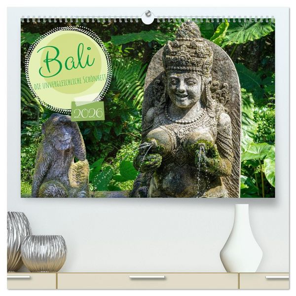 Produktbild: Bali, die unvergleichliche Sch&ouml;nheit (hochwertiger Premium Wandkalender 2026 DIN A2 quer), Kunstdruck in Hochglanz