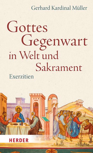 Produktbild: Gottes Gegenwart in Welt und Sakrament