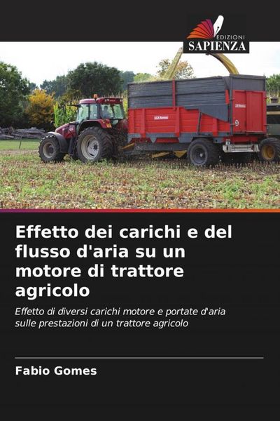 Produktbild: Effetto dei carichi e del flusso d'aria su un motore di trattore agricolo