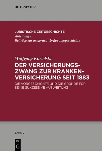 Produktbild: Der Versicherungszwang zur Krankenversicherung seit 1883
