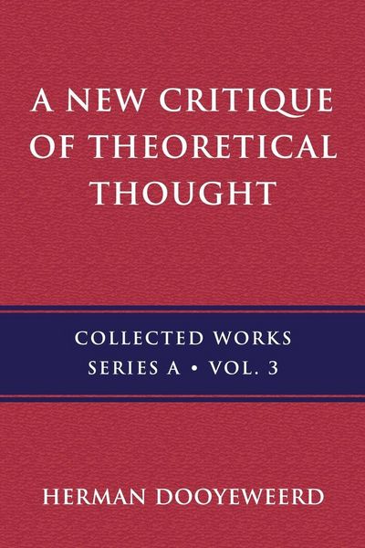 Produktbild: A New Critique of Theoretical Thought, Vol. 3