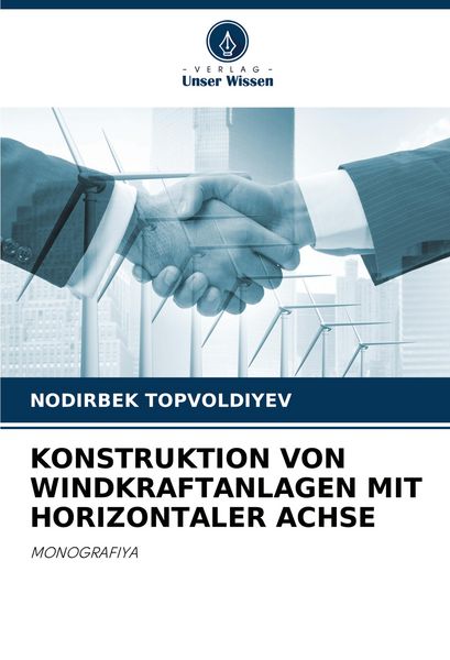 Produktbild: Konstruktion von Windkraftanlagen mit Horizontaler Achse