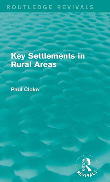Produktbild: Key Settlements in Rural Areas (Routledge Revivals)