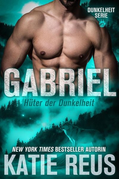 Produktbild: GABRIEL: H&uuml;ter der Dunkelheit (Dunkelheit Serie, #7)
