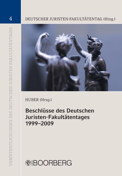 Produktbild: Beschl&uuml;sse des Deutschen Juristen-Fakult&auml;tentages 1999-2009