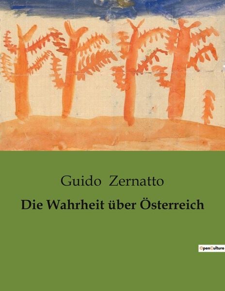 Produktbild: Die Wahrheit &uuml;ber &Ouml;sterreich
