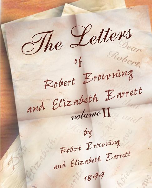 Produktbild: The Letters of Robert Browning and Elizabeth Barret Barrett 1845-1846 vol II