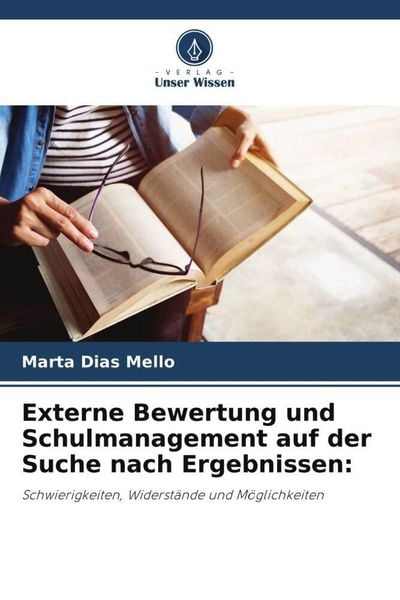 Produktbild: Externe Bewertung und Schulmanagement auf der Suche nach Ergebnissen: