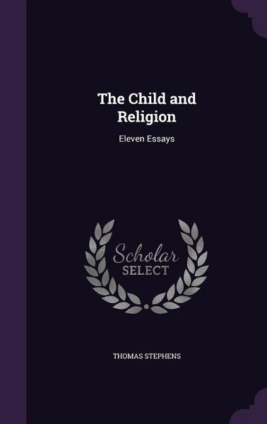 Produktbild: The Child and Religion: Eleven Essays