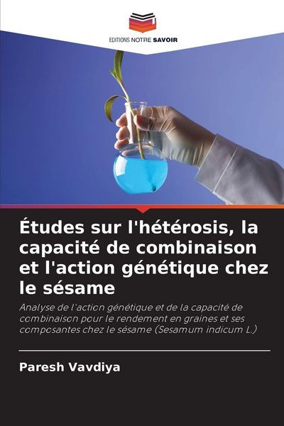 Produktbild: &Eacute;tudes sur l'h&eacute;t&eacute;rosis, la capacit&eacute; de combinaison et l'action g&eacute;n&eacute;tique chez le s&eacute;same