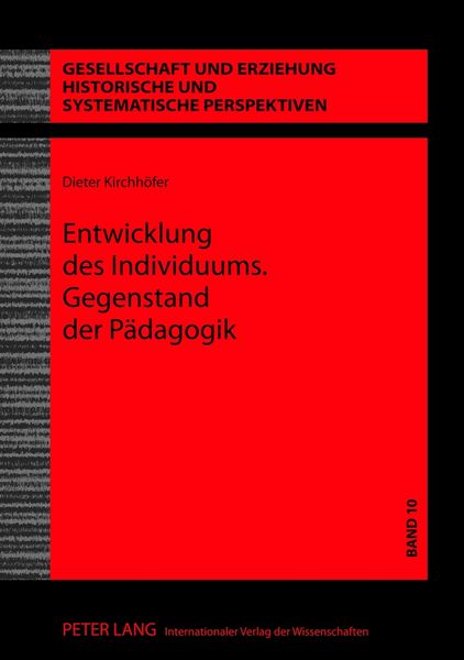 Produktbild: Entwicklung des Individuums. Gegenstand der P&auml;dagogik