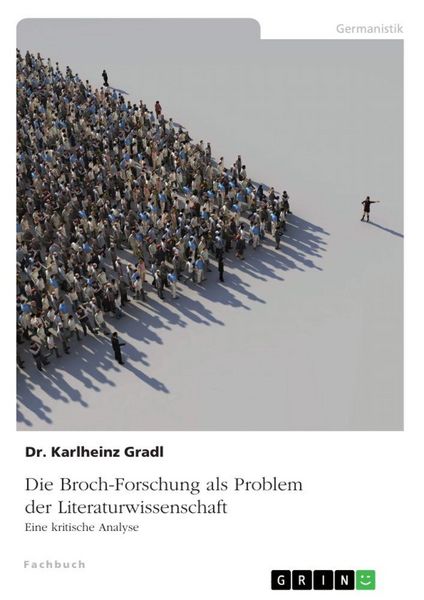 Produktbild: Die Broch-Forschung als Problem der Literaturwissenschaft