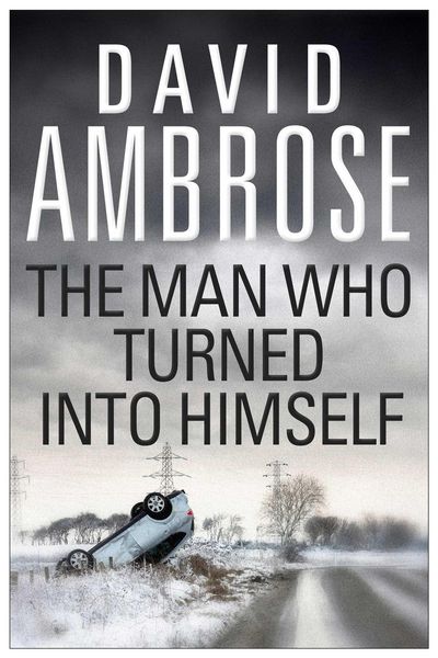 Produktbild: The Man Who Turned Into Himself