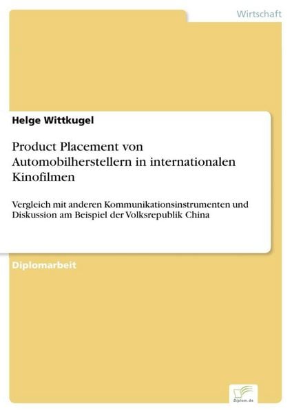 Produktbild: Product Placement von Automobilherstellern in internationalen Kinofilmen