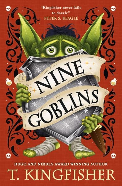 Nine Goblins, Gebundene Ausgabe von T. Kingfisher, Titan Publ. Group Ltd., 9781835416525