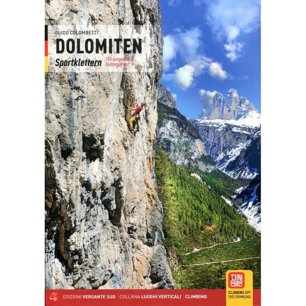 Dolomiten Sportklettern, Taschenbuch von Guido Colombetti, Versante Sud srl, 9788855470506