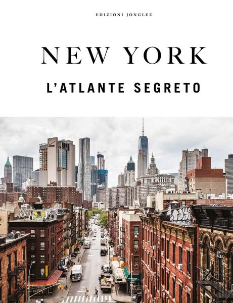 Produktbild: New York. L'atlante segreto