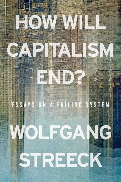 Produktbild: How Will Capitalism End?