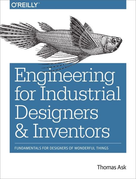 Produktbild: Engineering for Industrial Designers and Inventors