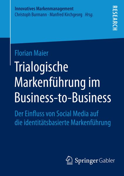 Produktbild: Trialogische Markenf&uuml;hrung im Business-to-Business