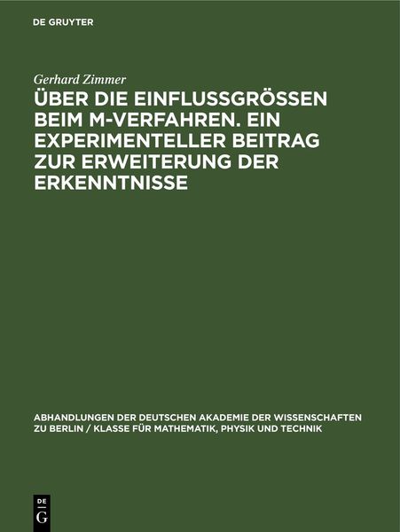 Produktbild: &Uuml;ber die Einflussgr&ouml;ssen beim M-Verfahren. Ein experimenteller Beitrag zur Erweiterung der Erkenntnisse