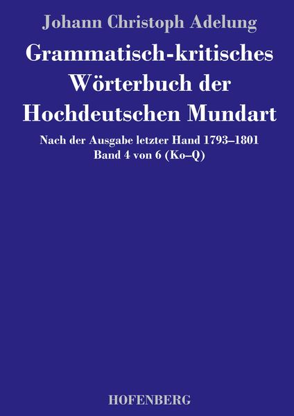 Produktbild: Grammatisch-kritisches W&ouml;rterbuch der Hochdeutschen Mundart