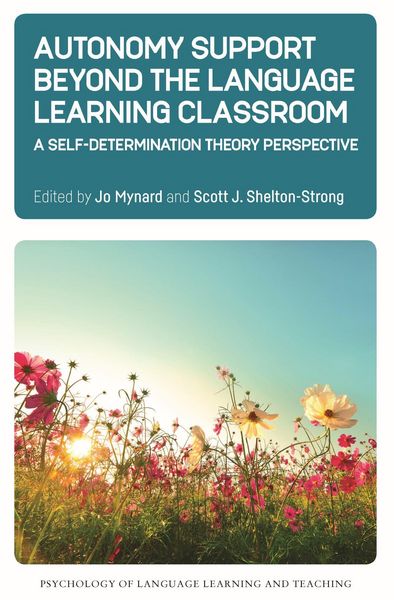 Produktbild: Autonomy Support Beyond the Language Learning Classroom
