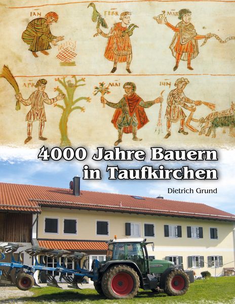 Produktbild: 4000 Jahre Bauern in Taufkirchen