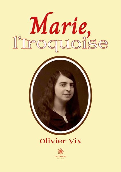 Produktbild: Vix, O: Marie, l'Iroquoise