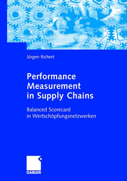 Performance Measurement in Supply Chains