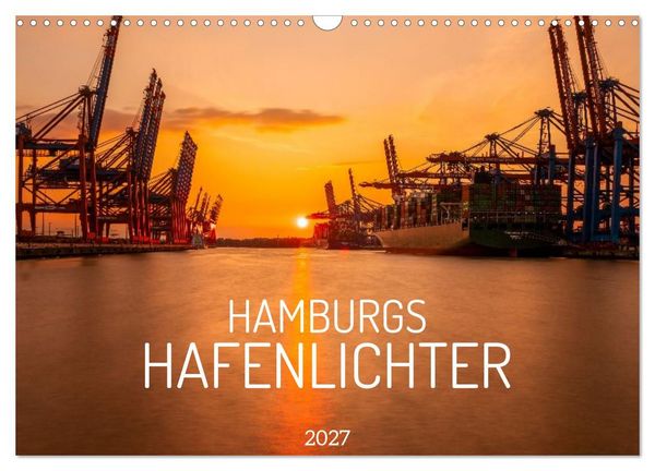 Produktbild: Hamburgs Hafenlichter (Wandkalender 2027 DIN A3 quer), CALVENDO Monatskalender