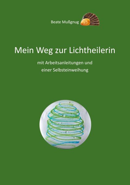 Produktbild: Mein Weg zur Lichtheilerin