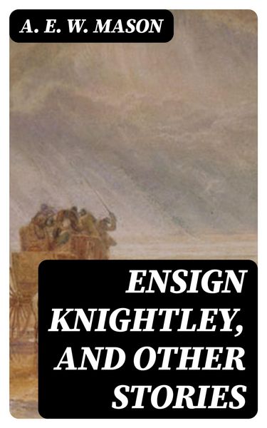 Produktbild: Ensign Knightley, and Other Stories