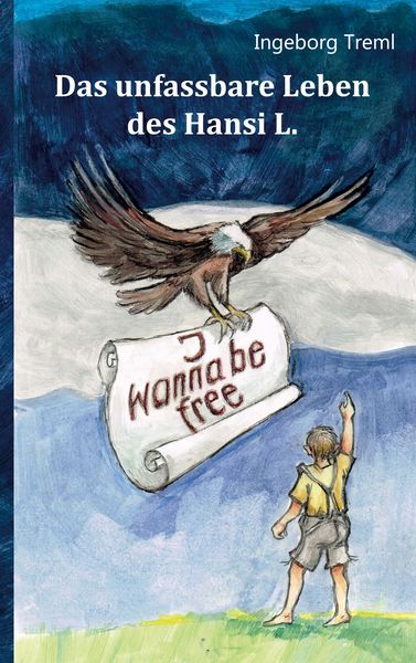 Produktbild: Das unfassbare Leben des Hansi L.