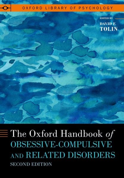 Produktbild: The Oxford Handbook of Obsessive-Compulsive and Related Disorders