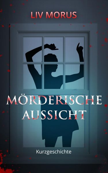 Produktbild: M&ouml;rderische Aussicht