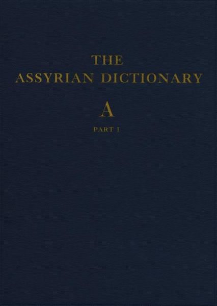 Produktbild: The Assyrian Dictionary, Volume 1, A, Part 1